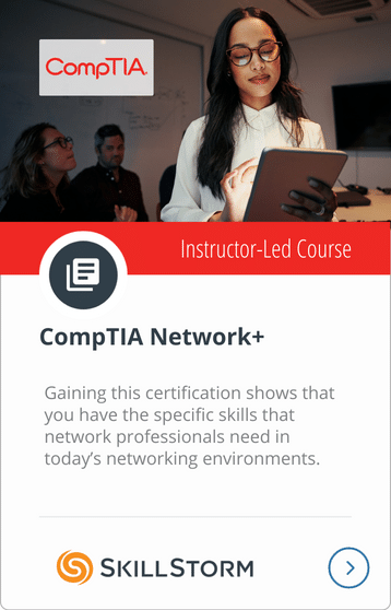 CompTIA Network+ Course SkillStorm