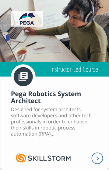 Pega Robitics System Architect Course SkillStorm